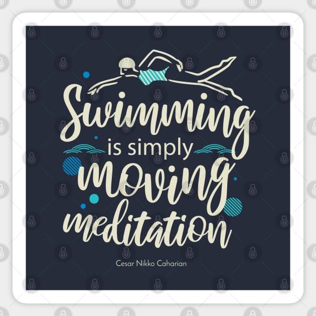 Swimming is simply moving mediation Sticker by FlinArt